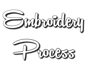 Embroidery  Process